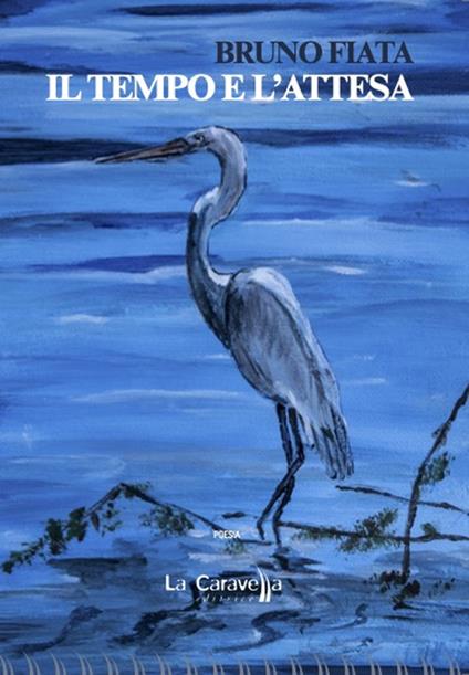 Il tempo e l'attesa - Bruno Fiata - copertina