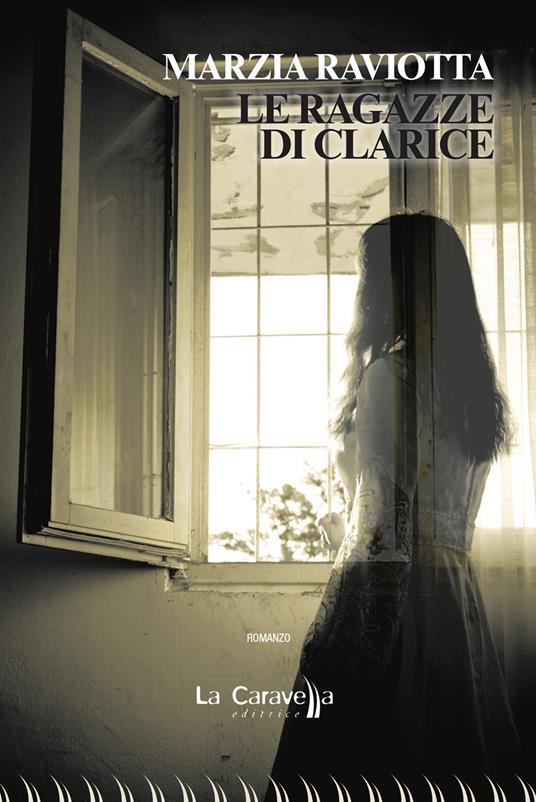 Le ragazze di Clarice - Marzia Raviotta - copertina