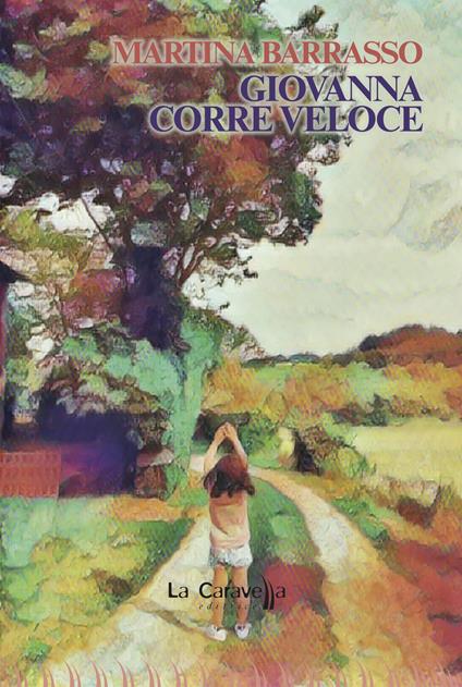 Giovanna corre veloce - Martina Barrasso - copertina