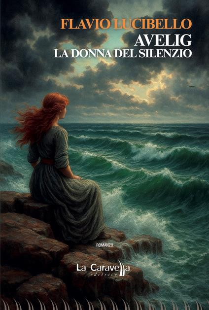 Avelig. La donna del silenzio - Flavio Lucibello - copertina