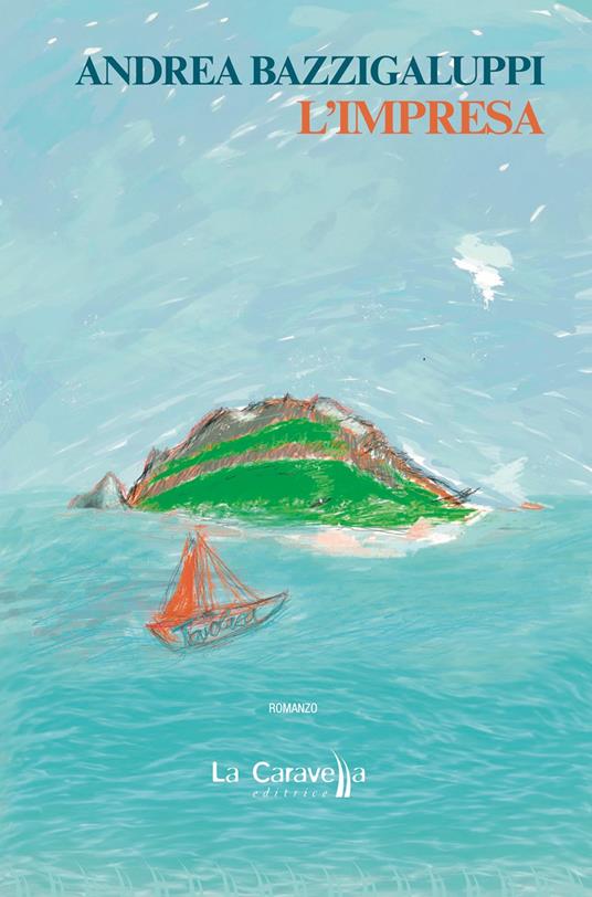 L'impresa - Andrea Bazzigaluppi - copertina