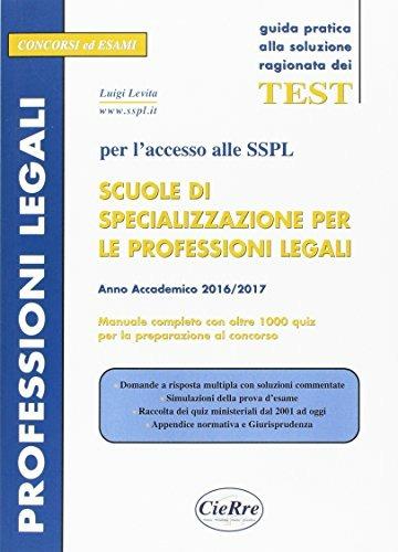 SSPL. Scuole di specializzazione per le professioni legali. Anno accademico 2016/2017 - Luigi Levita - copertina