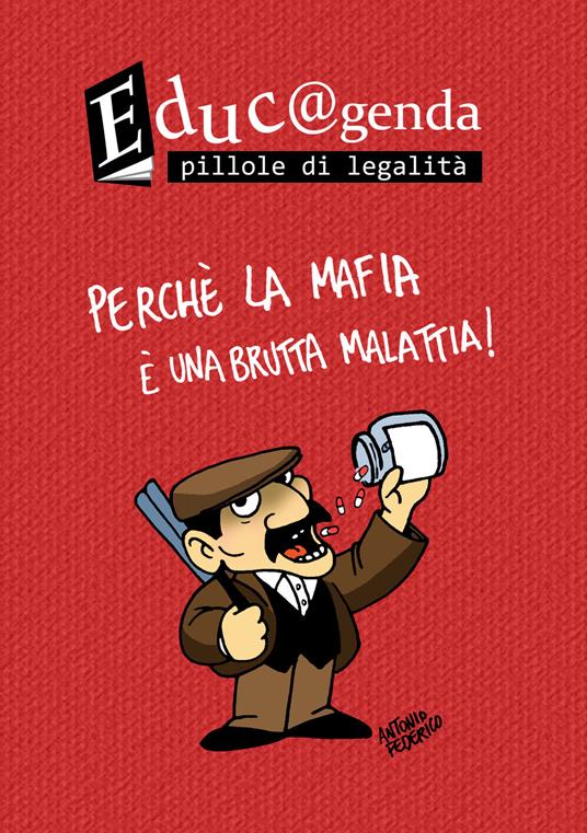Educ@genda. Pillole di legalità - Antonio Federico - copertina