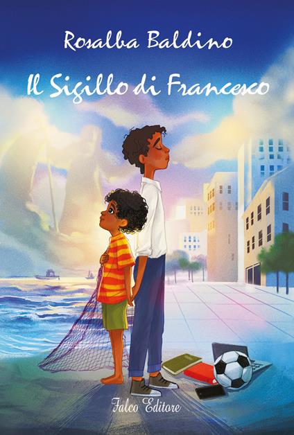 Il sigillo di Francesco - Rosalba Baldino - copertina