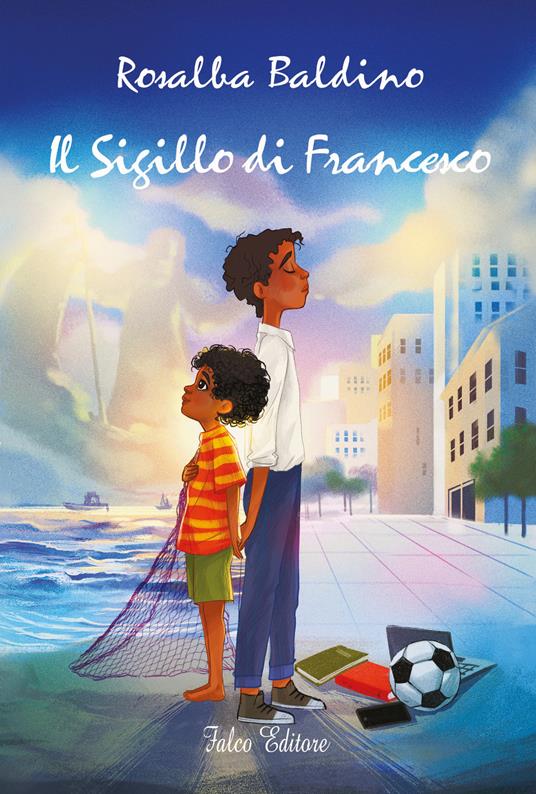 Il sigillo di Francesco - Rosalba Baldino - copertina