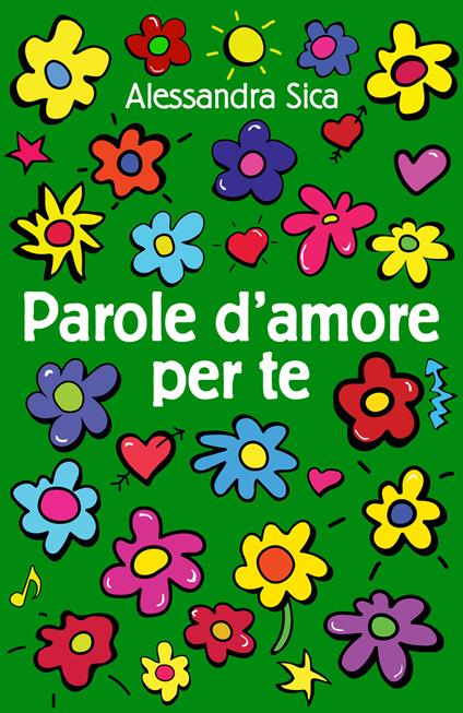 Parole d'amore per te - Alessandra Sica - copertina