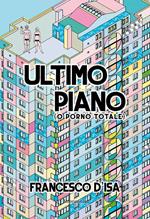 Ultimo piano (o porno totale)