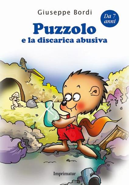 Puzzolo e la discarica abusiva - Giuseppe Bordi - copertina