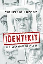 Identikit. Il disegnatore di incubi