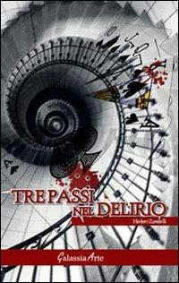Tre passi nel delirio - Herbert Zambelli - copertina