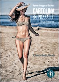 Cartolina da Pozzallo. Appunti di viaggio dal Sud Italia - Roberto Modica Donzello - copertina