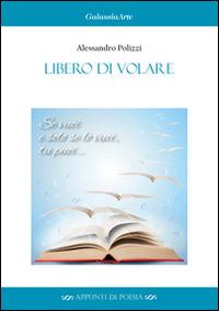 Libero di volare - Alessandro Polizzi - copertina