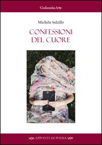 Confessioni del cuore - Michela Salzillo - copertina