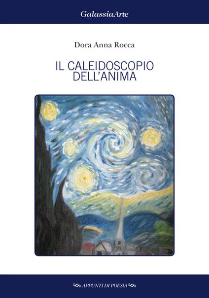 Il caleidoscopio dell'anima - Dora A. Rocca - copertina