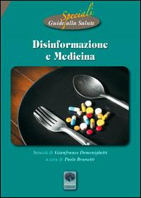 Disinformazione e medicina - Gianfranco Domenighetti - copertina