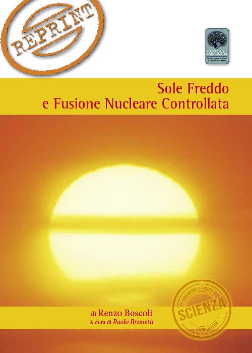 Sole, freddo e fusione nucleare controllata - Renzo Boscoli - copertina