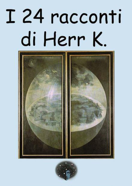 I 24 racconti di Herr K. - Massimo Scalia - copertina