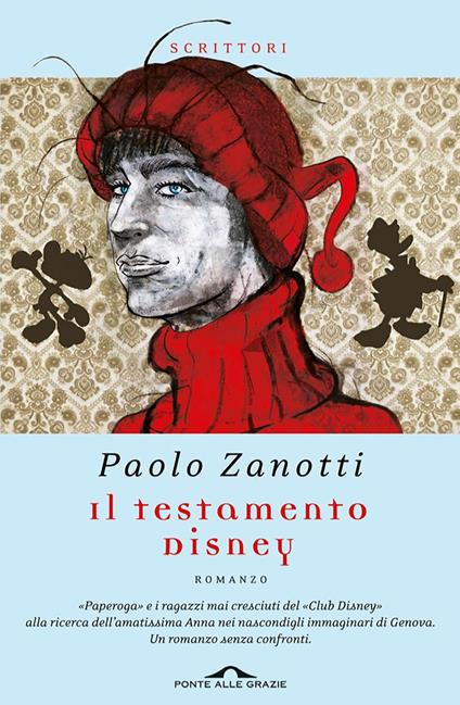 Il testamento Disney - Paolo Zanotti - ebook
