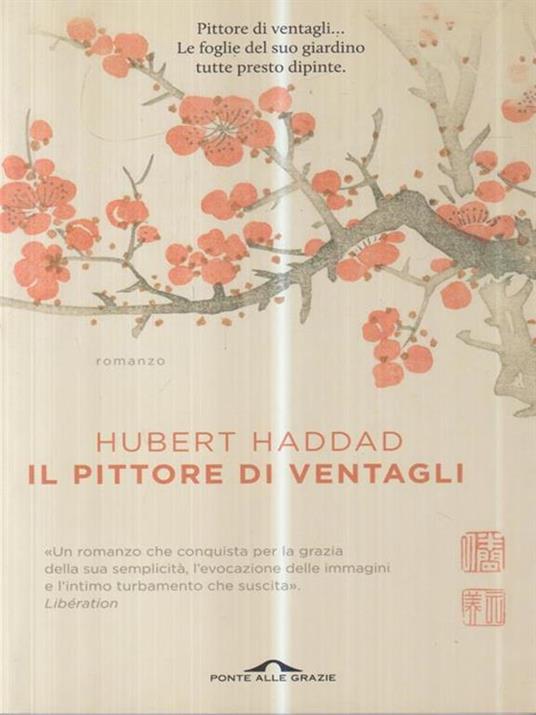 Il pittore di ventagli - Hubert Haddad - 2