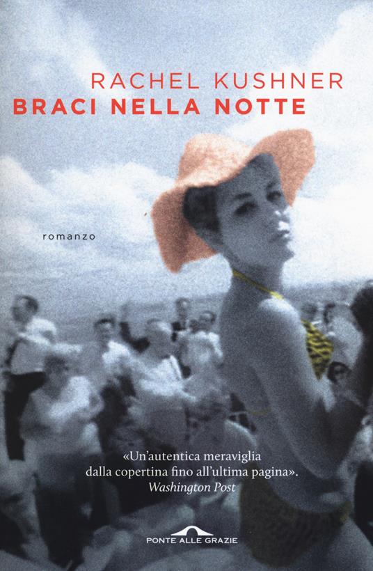 Braci nella notte - Rachel Kushner - copertina