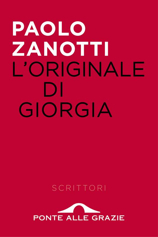 L' originale di Giorgia - Paolo Zanotti - ebook