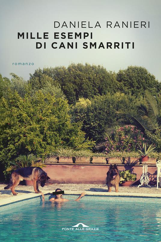 Mille esempi di cani smarriti - Daniela Ranieri - ebook