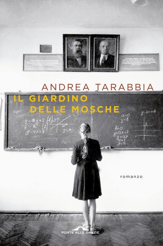 Il giardino delle mosche - Andrea Tarabbia - copertina