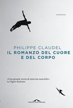 Il romanzo del cuore e del corpo