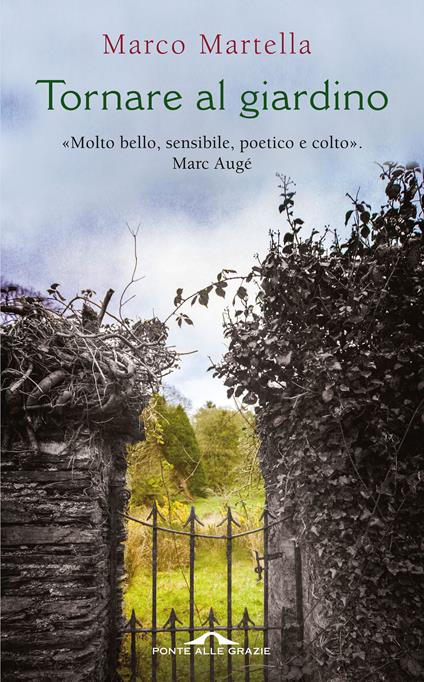 Tornare al giardino - Marco Martella - ebook