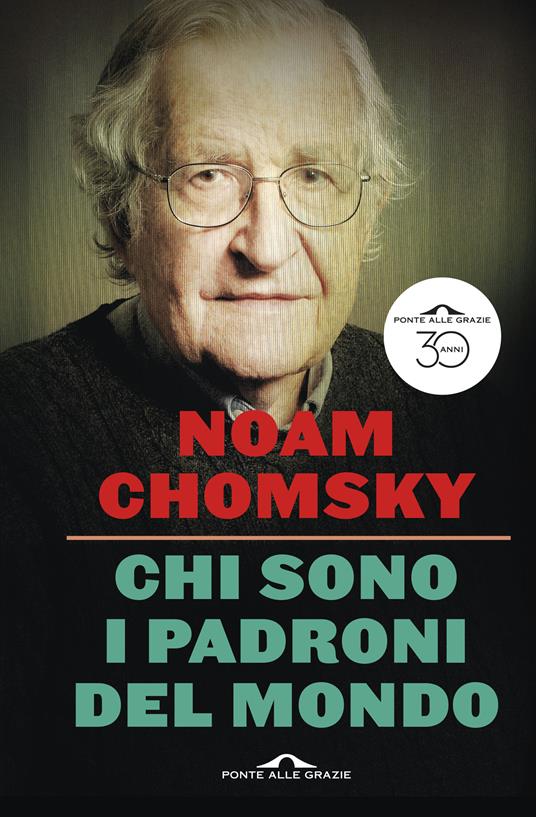 Chi sono i padroni del mondo - Noam Chomsky,Valentina Nicolì - ebook