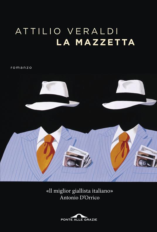 La mazzetta - Attilio Veraldi - copertina