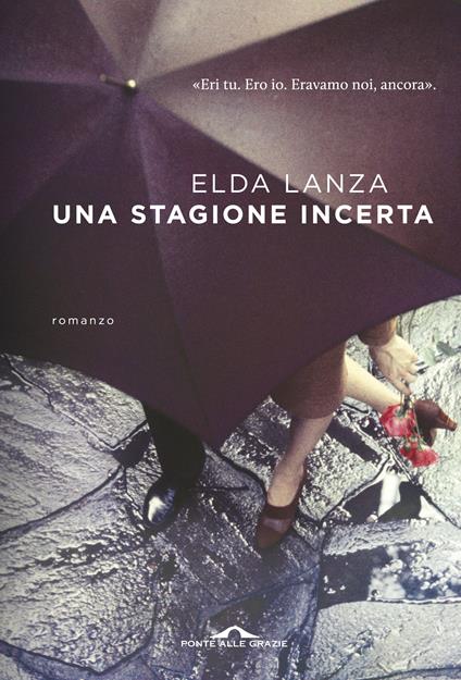 Una stagione incerta - Elda Lanza - copertina