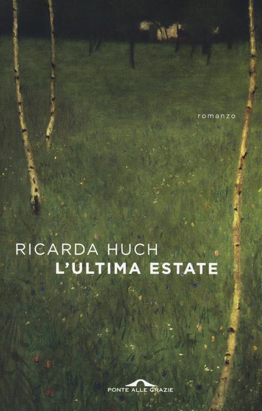 L'ultima estate - Ricarda Huch - copertina