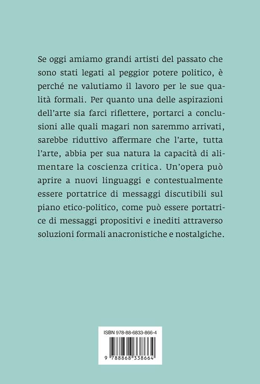 Come la politica condiziona l'arte - Demetrio Paparoni - 4