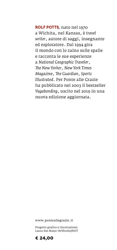 Almanacco del vagabonding. 366 meditazioni per girare il mondo - Rolf Potts - 3