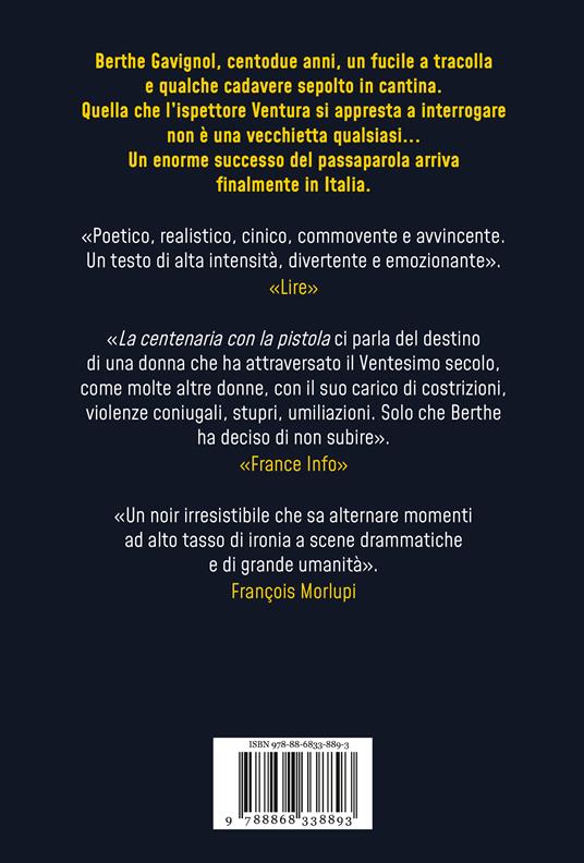 La centenaria con la pistola - Benoît Philippon - 2