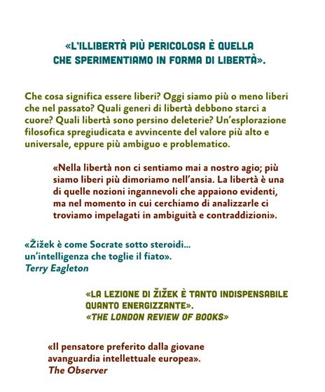 Libertà, una malattia incurabile - Slavoj Žižek - 2