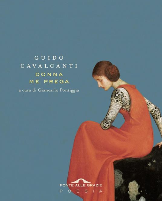Donna me prega - Guido Cavalcanti,Giancarlo Pontiggia - ebook