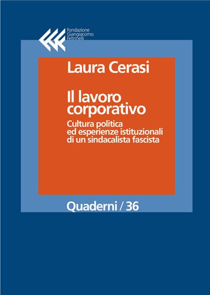Il lavoro corporativo - Laura Cerasi - ebook