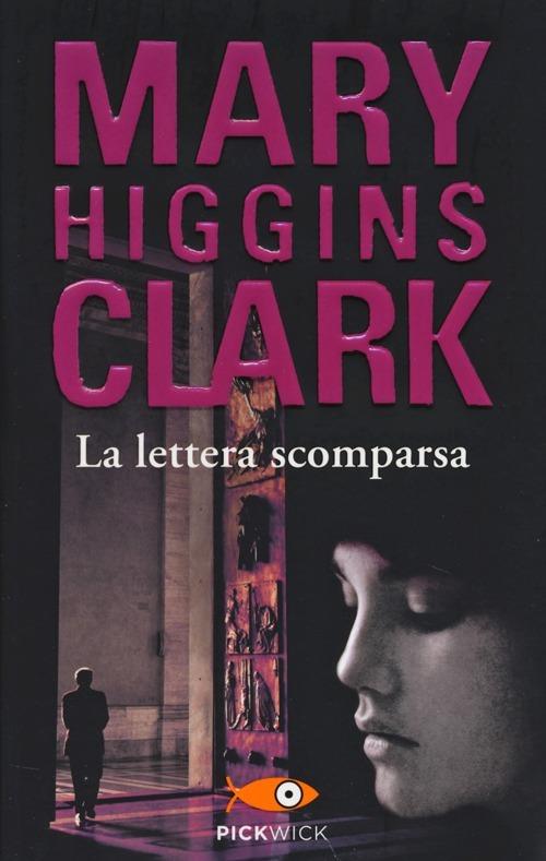 La lettera scomparsa - Mary Higgins Clark - copertina