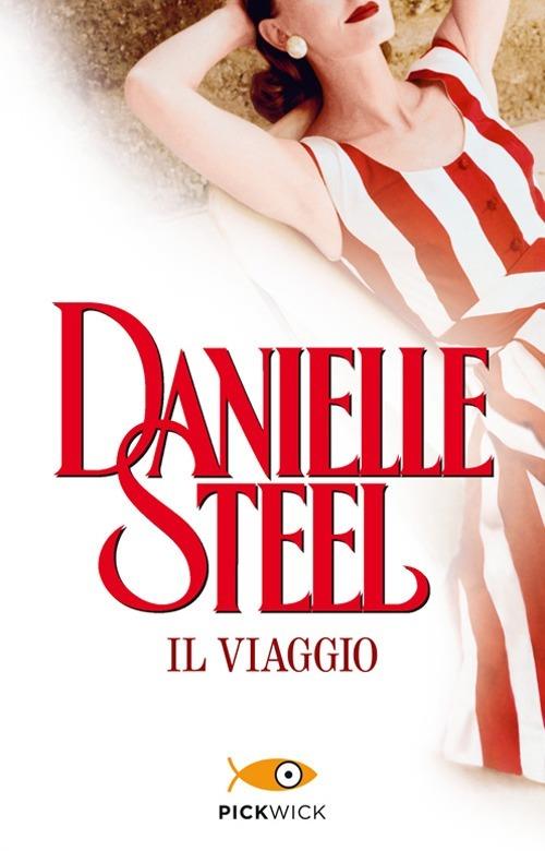Il viaggio - Danielle Steel - copertina
