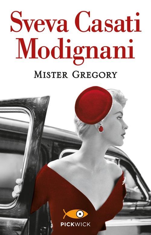 Mister Gregory - Sveva Casati Modignani - copertina