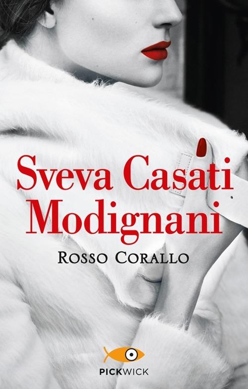 Rosso corallo - Sveva Casati Modignani - copertina