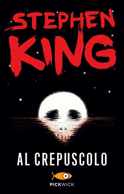 Al crepuscolo - Stephen King - copertina