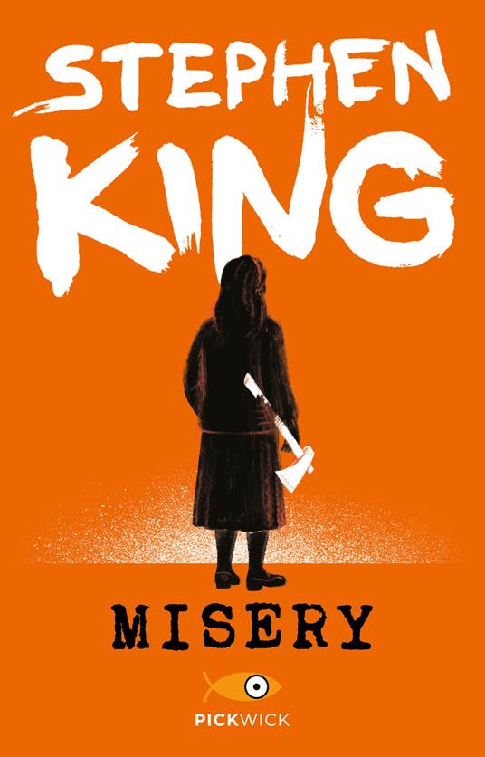 Misery - Stephen King - Libro - Sperling & Kupfer - Pickwick