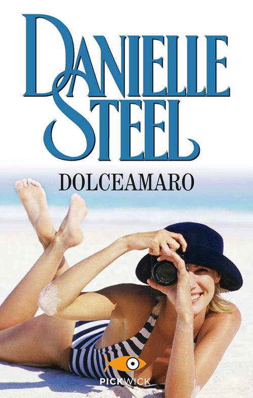 Dolceamaro - Danielle Steel - copertina