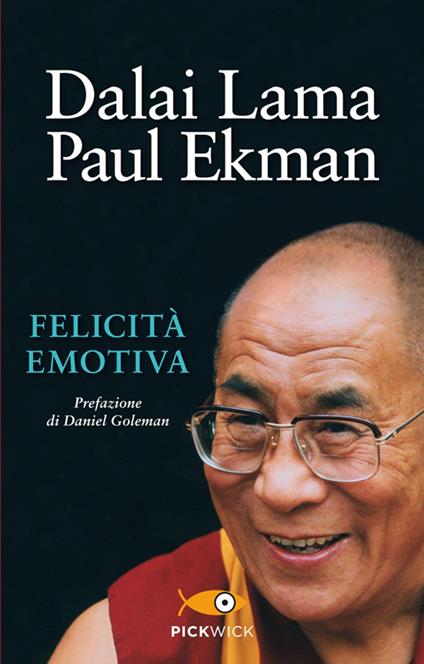 Felicità emotiva - Gyatso Tenzin (Dalai Lama),Paul Ekman - copertina