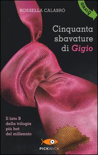Cinquanta sbavature di Gigio-Cinquanta smagliature di Gina - Rossella Calabrò - copertina