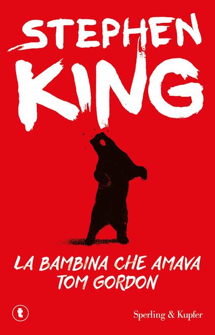 La bambina che amava Tom Gordon - Stephen King - copertina
