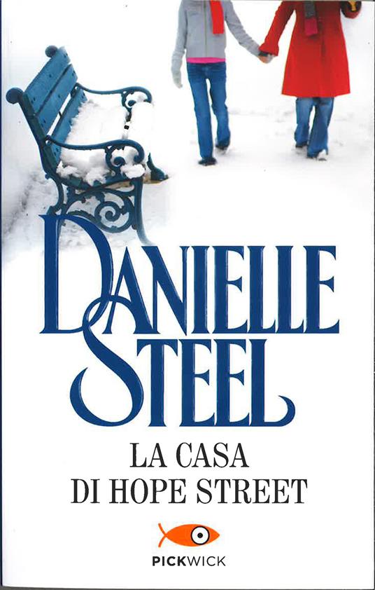 La casa di Hope Street - Danielle Steel - copertina